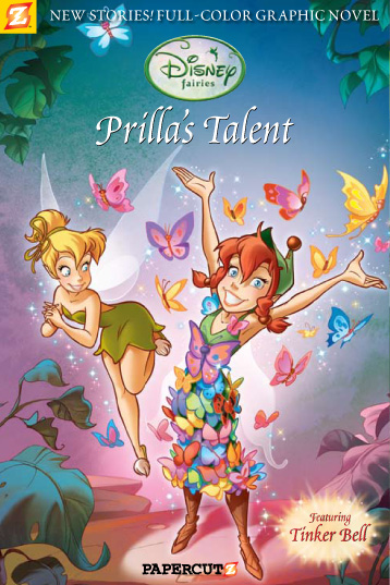 cover art for Disney Fairies Graphic Novel #1: Prilla's Talent