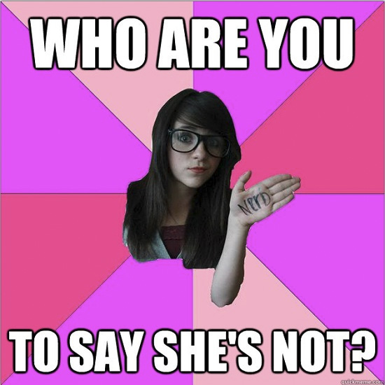 3. Memes designed around fake geek girls or fake gamer girls
