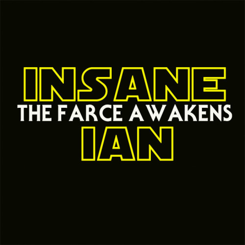 insaneianthefarceawakens