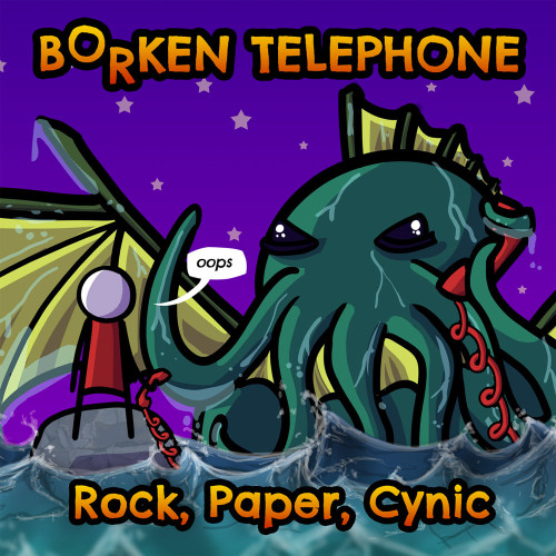 rockpapercynicborkentelephone