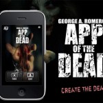 Romero’s APP of the DEAD Coming to iPhones Near You