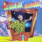 A Reminiscence on “Weird Al” Yankovic’s ‘In 3-D’