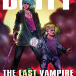 Buffy the Last Vampire Slayer #4 Recap